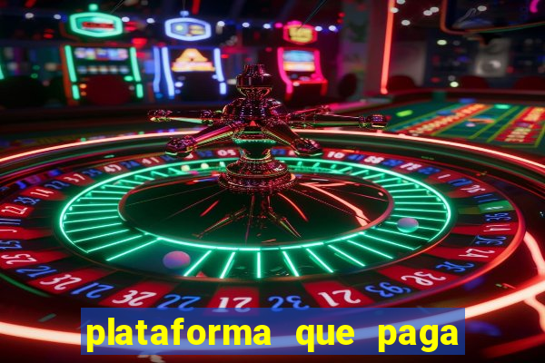 plataforma que paga fortune tiger